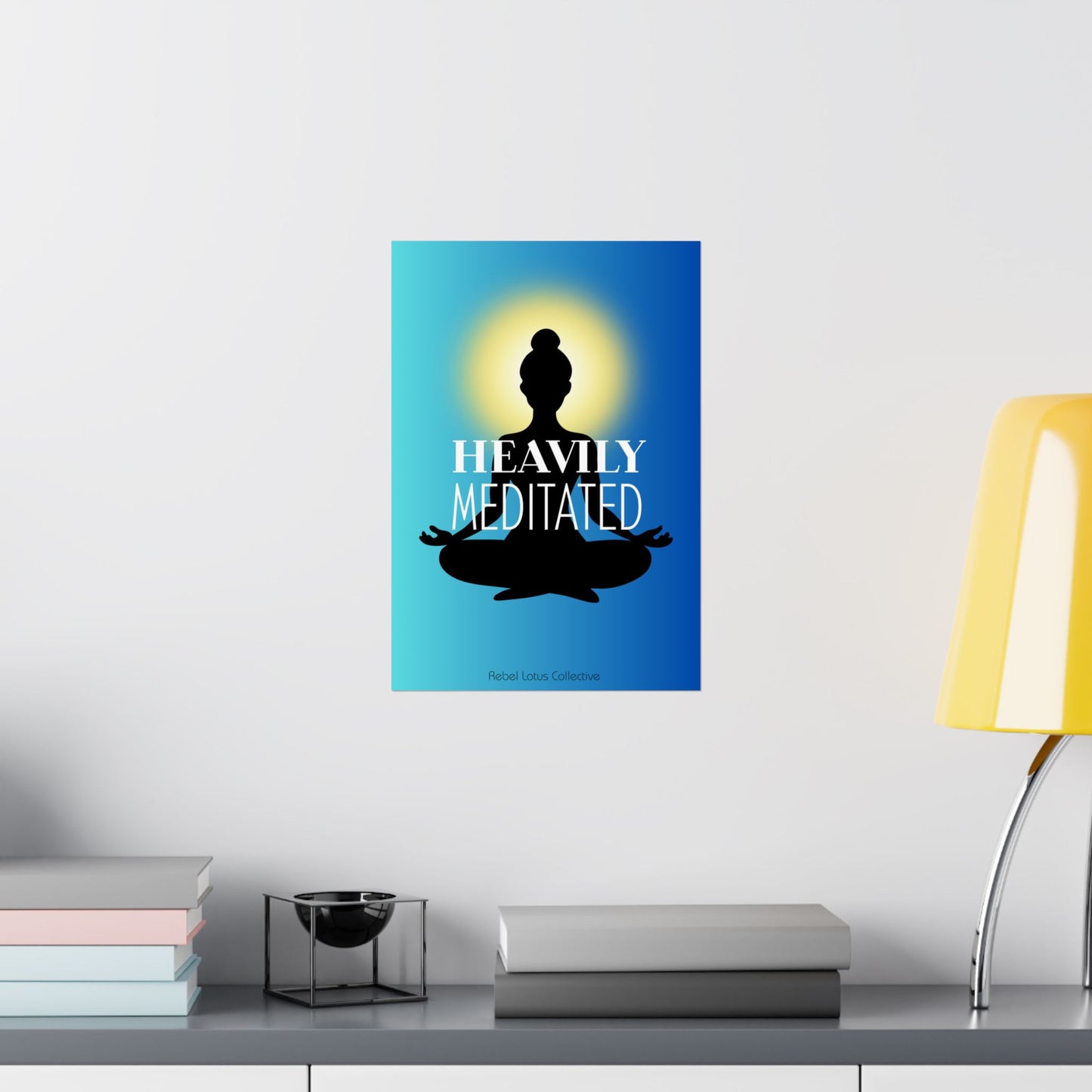 Heavily Meditated Matte Vertical Poster - Mindfulness Decor for Yoga Lovers