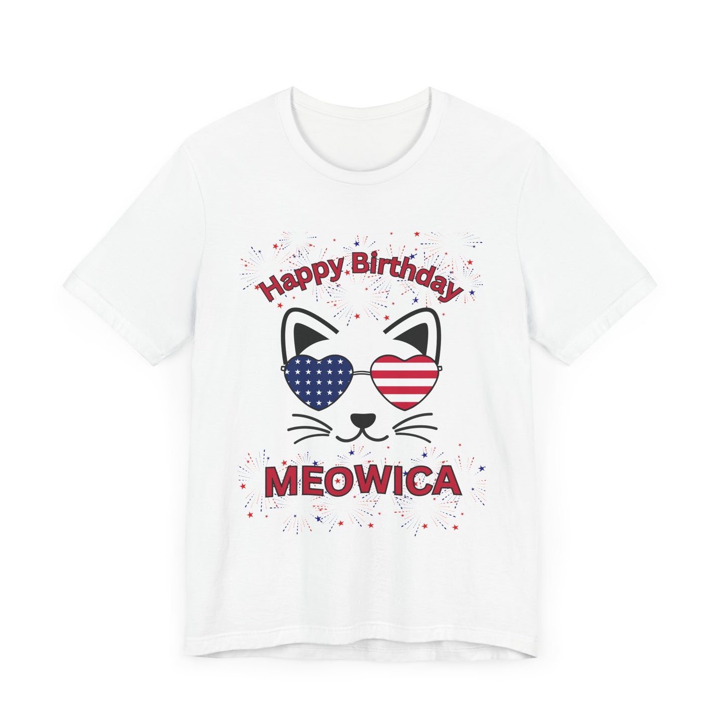 4th of July, Independence Day, Happy Birthday Meowica Cat Tee, Unisex Jersey Tee, Birthday Gift, Cat Lover Shirt, Fun Birthday Apparel, Gift for Him or Her