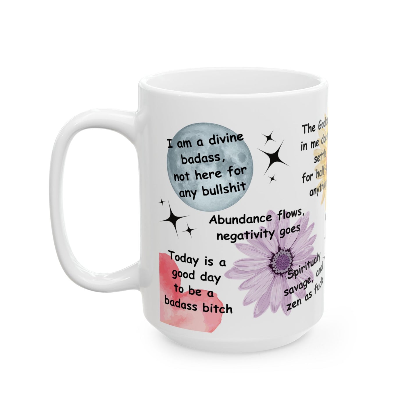 Inspirational Coffee Mug - Goddess Vibes, Motivational Drinkware, Unique Gift for Her, Mindfulness Mug, Affirmation Ceramic Cup