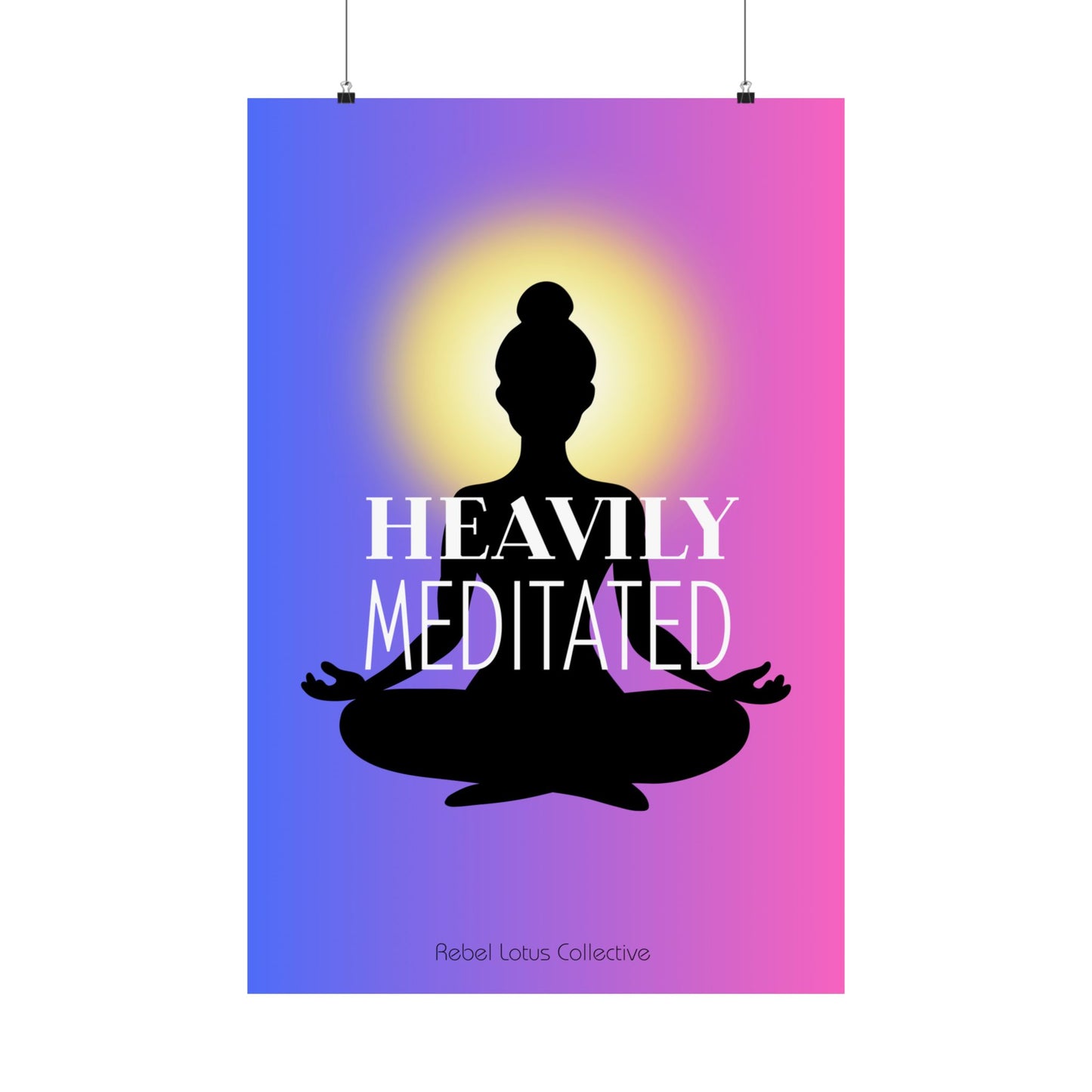 Inspirational Matte Vertical Posters - Heavily Meditated Art for Mindfulness Decor