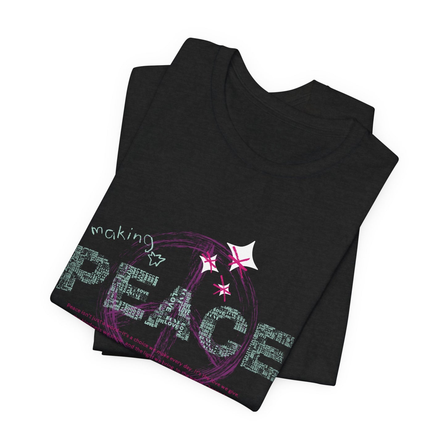 Making Peace Jersey Short Sleeve Tee