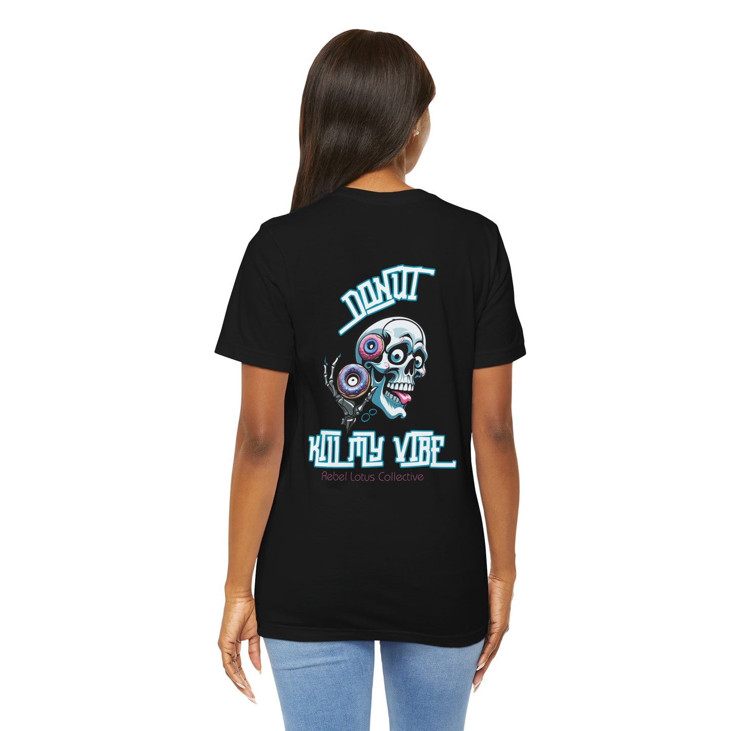 Donut Kill My Vibe Tee | Unisex Graphic T-Shirt, Cool Casual Wear, Gift for Art Lovers, Trendy Summer Fashion, Unique Party Tee