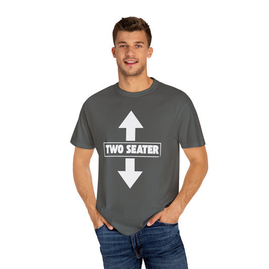 Garment-Dyed T-Shirt, Casual Graphic Tee, Two Seater Shirt, Trendy Streetwear Top, Gift for Friends, Everyday Wear