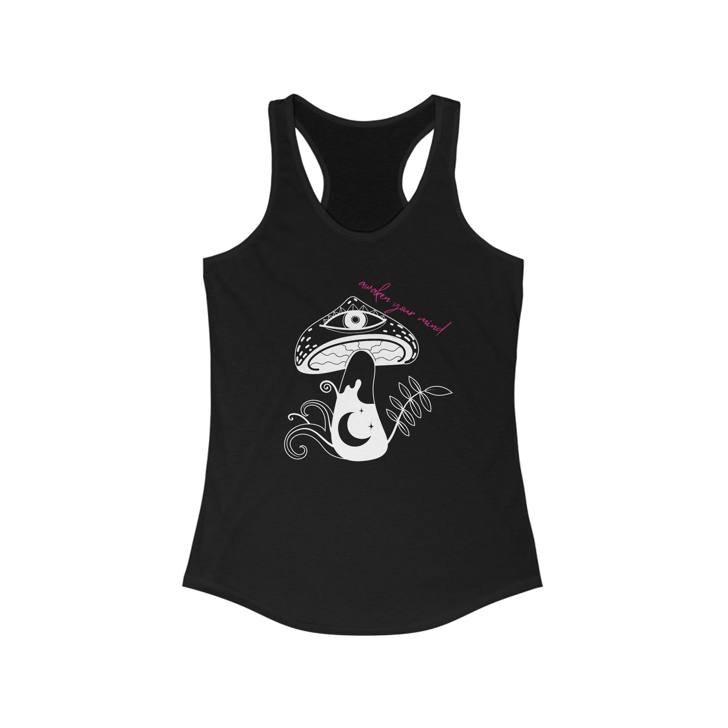 Awaken Your Mind Mushroom Women's Ideal Racerback Tank