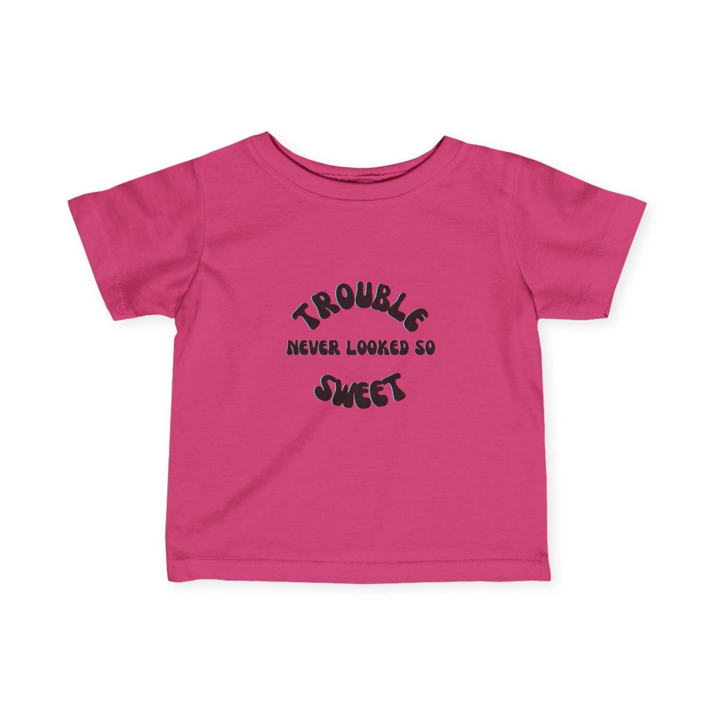 "Trouble Never Looked So Sweet" Infant Fine Jersey Tee. Available in a variety of colors.