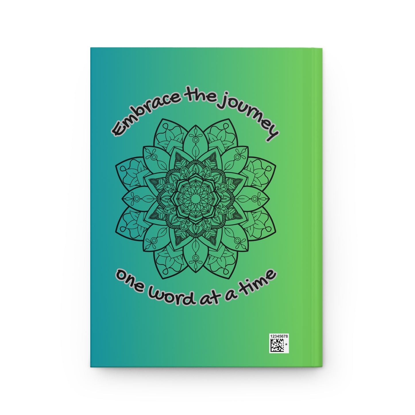 "Embrace the Journey, One Word at a Time" Hardcover Journal Matte