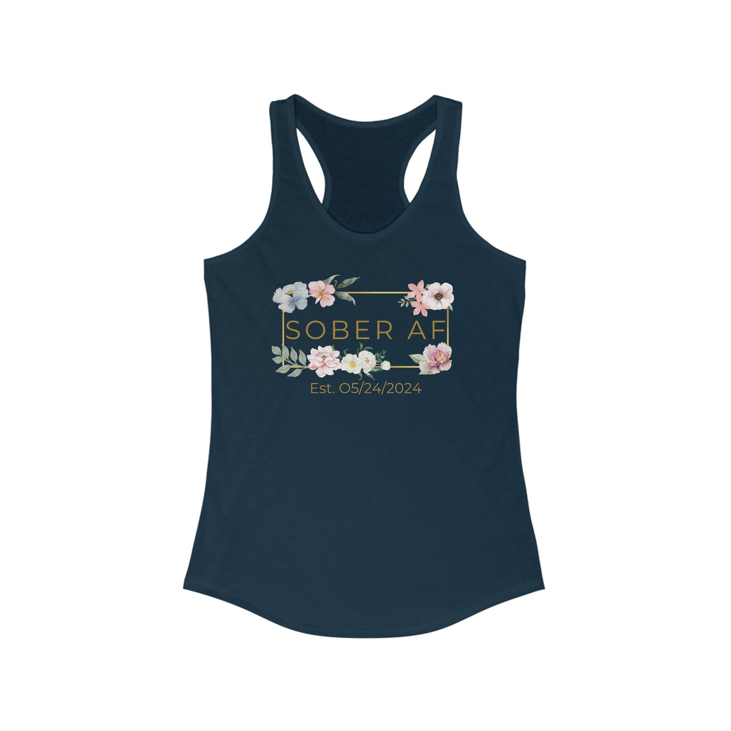 Floral Sober AF Women's Tank, Motivational Workout Top, Recovery Apparel, Gift for Sobriety Journey, Wellness Tank