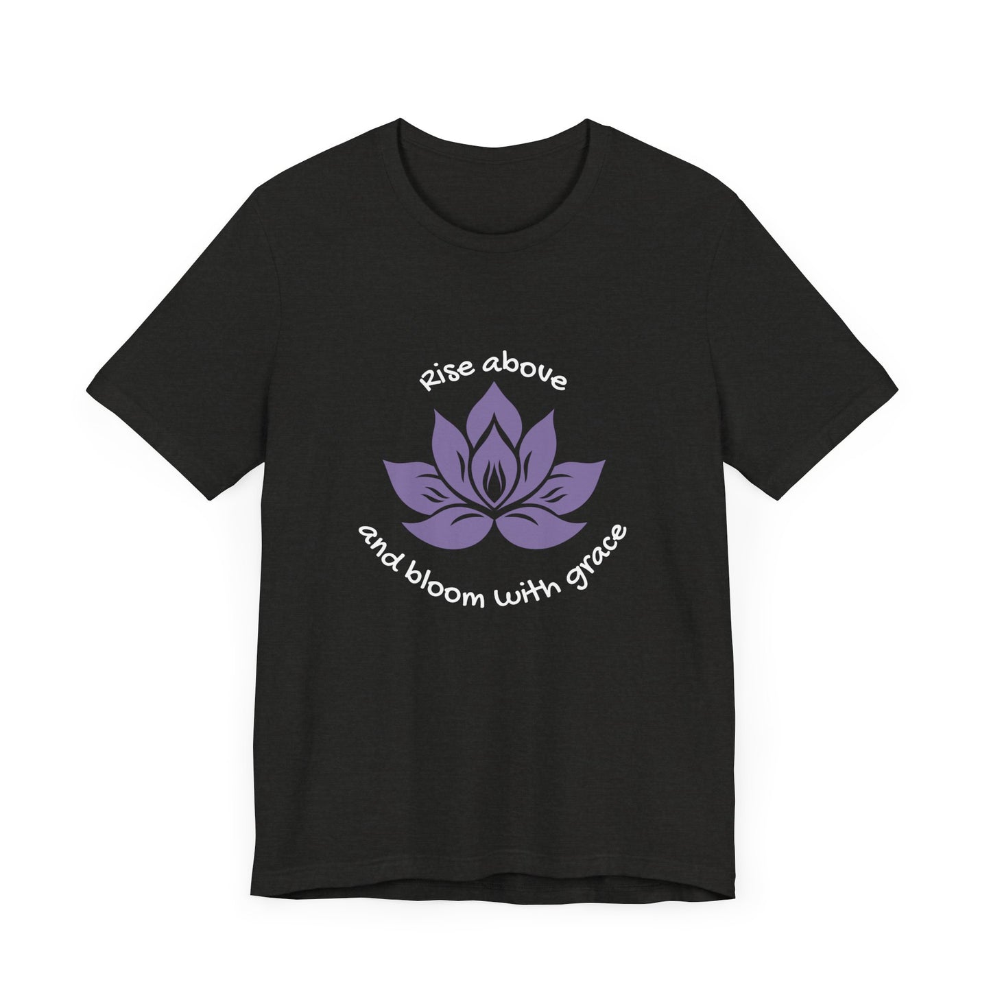 Rise Above and Bloom with Grace Lotus Flower Jersey Short Sleeve Tee