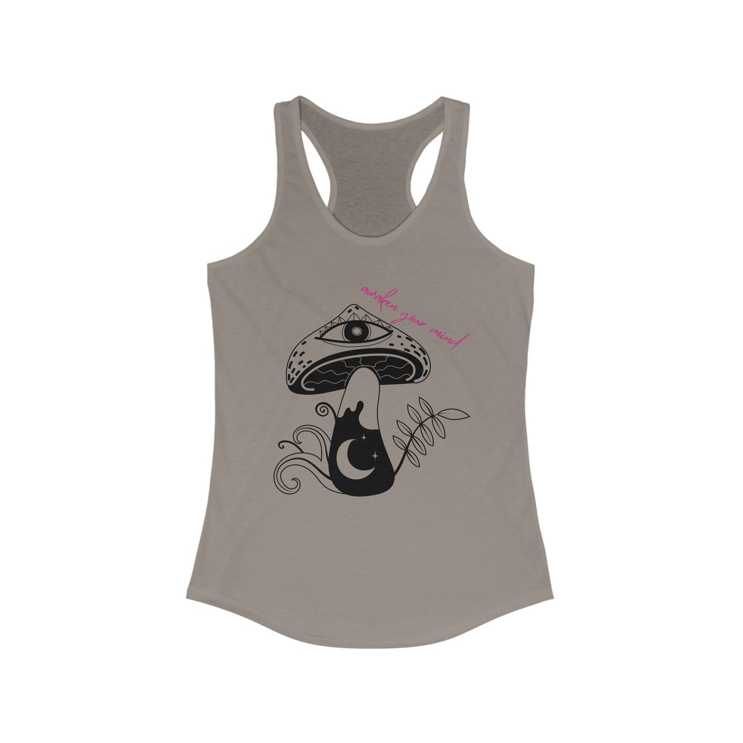 Awaken Your Mind Mushroom Women's Ideal Racerback Tank