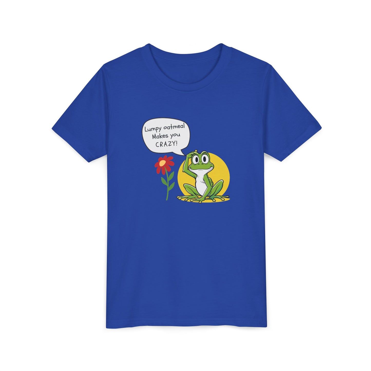 Lumpy Oatmeal Makes You CRAZY Funny Frog Youth Tee - Wishing You Crazy Fun, Cute Kids T-Shirt, Birthday Gift, Summer Outfit, Playful Apparel, Nature Lover Shirt
