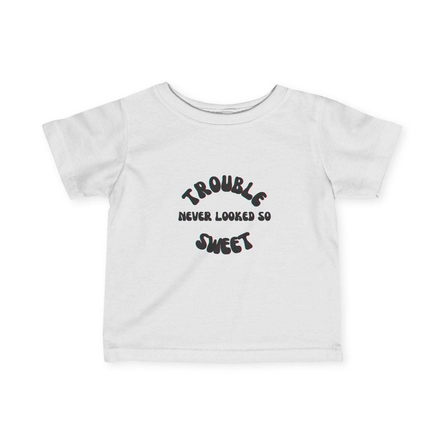 "Trouble Never Looked So Sweet" Infant Fine Jersey Tee. Available in a variety of colors.