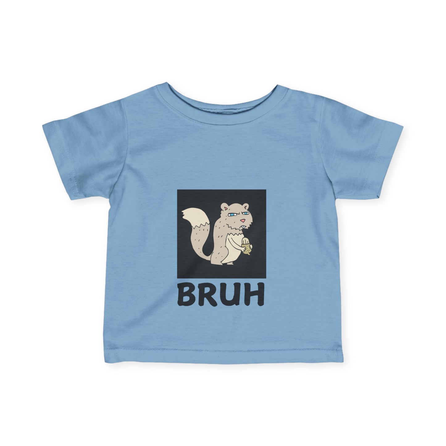 Angry Squirrel "Bruh" Infant Fine Jersey Tee