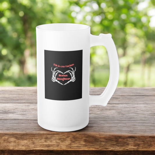 Badass Bonus Daughter Frosted Glass Beer Mug